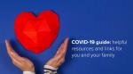COVID-19 guide: Helpful resources and links for you and your family