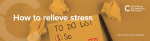 How to relieve stress