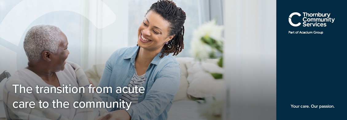 The transition from acute care to the community